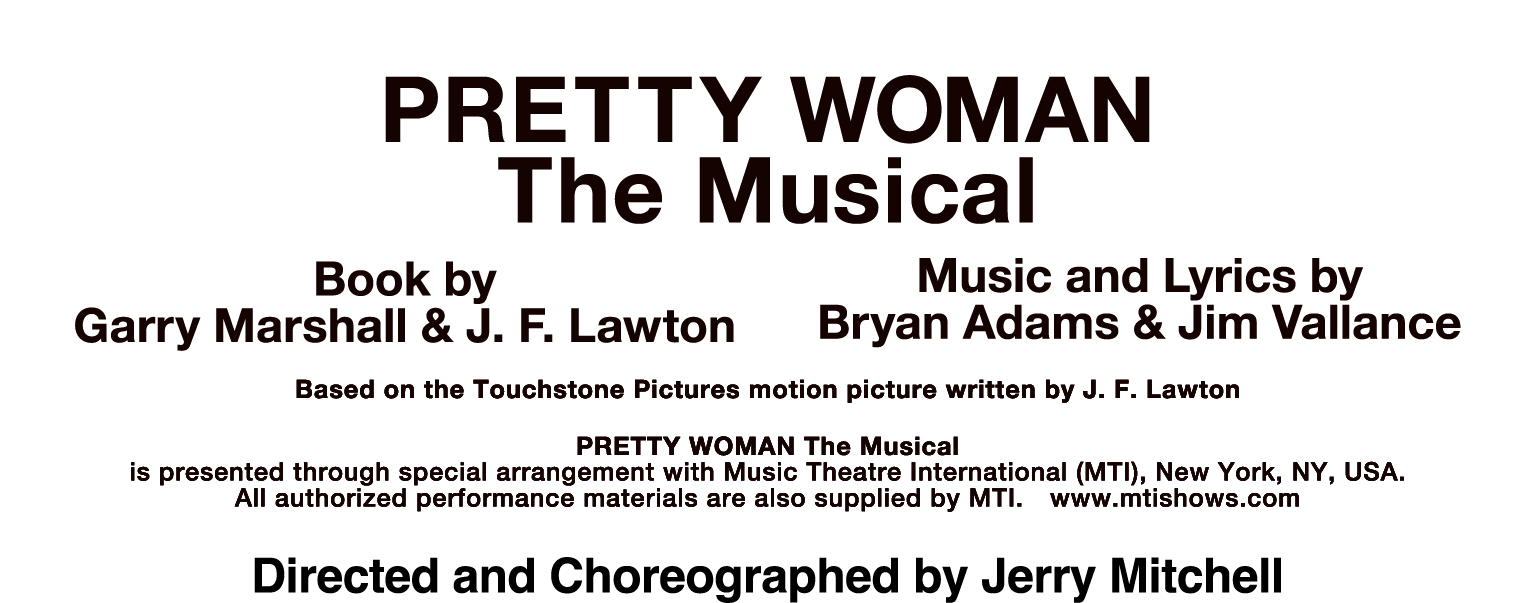 PRETTY WOMAN The Musical
